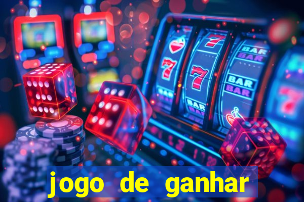 jogo de ganhar dinheiro de verdade sem depositar